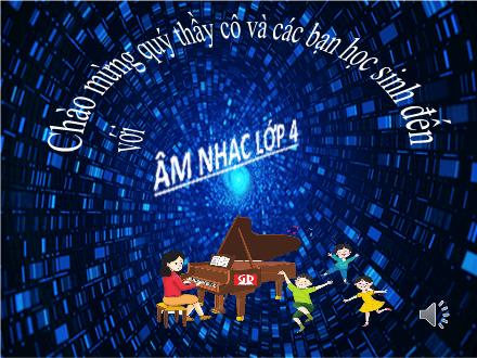Bài giảng Âm nhạc Lớp 4 - Tiết 24: Ôn tập 2 bài đọc nhạc số 7 và số 8 - Lê Thị Nga
