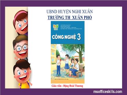 Bài giảng Công nghệ Lớp 3 (Kết nối tri thức) - Bài 9: Làm biển báo giao thông (Tiết 1) - Năm học 2022-2023 - Đặng Hoài Thương