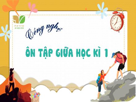 Bài giảng Công nghệ Lớp 5 (Kết nối tri thức) - Bài: Ôn tập giữa học kì 1 - Năm học 2024-2025