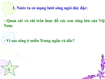 Bài giảng Địa lí Lớp 5 - Bài 4: Sông ngòi - Năm học 2023-2024 - Hoàng Thị Trang