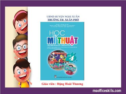 Bài giảng Mĩ thuật Lớp 4 - Chủ đề 11: Em tham gia giao thông (Tiết 1) - Đặng Hoài Thương