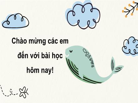 Bài giảng Tiếng Việt Lớp 2 (Kết nối tri thức) - Bài 2: Ngày hôm qua đâu rồi? (Tiết 1+2: Đọc) - Năm học 2024-2025 - Phan Thị Minh Thư