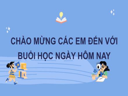 Bài giảng Tiếng Việt Lớp 2 (Kết nối tri thức) - Bài 28: Trò chơi của bố (Tiết 1+2: Đọc) - Năm học 2021-2022 - Phan Thị Minh Thư