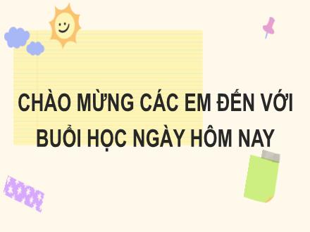 Bài giảng Tiếng Việt Lớp 2 (Kết nối tri thức với cuộc sống) - Tuần 19, Bài 2: Luyện tập: Mở rộng vốn từ về các mùa; Dấu chấm, dấu chấm hỏi