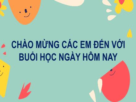 Bài giảng Tiếng Việt Lớp 2 (Kết nối tri thức với cuộc sống) - Tuần 21, Bài 6: Nghe – viết: Mùa vàng
