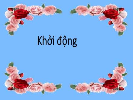 Bài giảng Toán Lớp 2 (Cánh diều) - Bài 46: Khối trụ, khối cầu (Tiết 2)