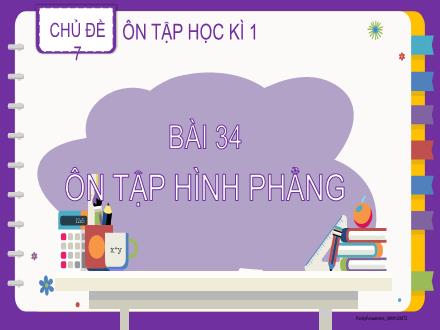 Bài giảng Toán Lớp 2 (Kết nối tri thức) - Chủ đề 7: Ôn tập học kì 1 - Bài 34: Ôn tập hình phẳng - Đặng Thị Cẩm Thành