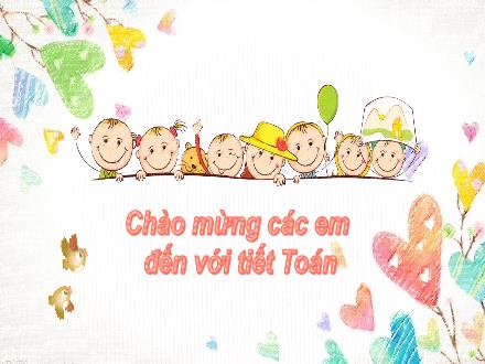 Bài giảng Toán Lớp 2 (Kết nối tri thức với cuộc sống) - Bài 33: Ôn tập phép cộng, phép trừ trong phạm vi 100