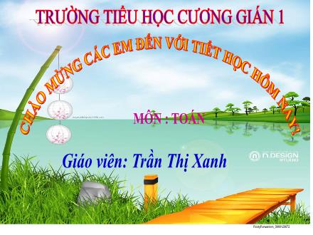 Bài giảng Toán Lớp 2 (Kết nối tri thức với cuộc sống) - Bài 39: Bảng nhân 2 - Trần Thị Xanh