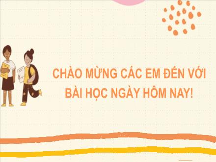 Bài giảng Toán Lớp 2 (Kết nối tri thức với cuộc sống) - Bài 53: So sánh các số có ba chữ số
