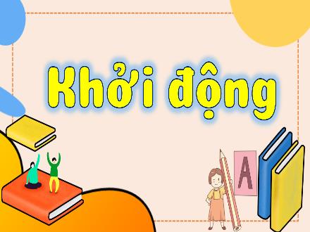 Bài giảng Toán Lớp 3 (Kết nối tri thức) - Bài 9: Bảng nhân 6, bảng chia 6 - Năm học 2022-2023 - Đặng Thị Cẩm Thành