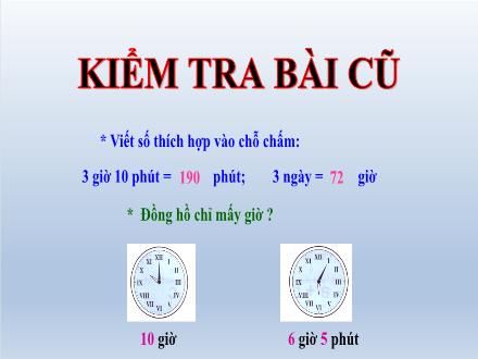 Bài giảng Toán Lớp 4 - Bài 13: Tìm số trung bình cộng (Tiết 1) - Năm học 2021-2022 - Hoàng Thị Trang