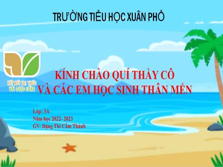 Bài giảng Tự nhiên và Xã hội Lớp 3 (Kết nối tri thức) - Bài 23: Chăm sóc và bảo vệ cơ quan thần kinh (Tiết 2) - Năm học 2022-2023 - Đặng Thị Cẩm Thành