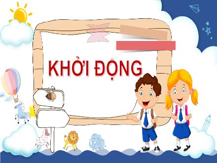 Bài giảng Tự nhiên và xã hội Lớp 3 (Kết nối tri thức) - Bài 25: Ôn tập về chủ đề con người và sức khỏe - Đặng Thị Cẩm Thành
