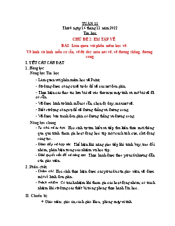 Giáo án Tin học Lớp 4 - Tuần 11, Chủ đề 2: Em tập vẽ - Bài: Làm quen với phần mềm học vẽ. Vẽ hình từ hình mẫu có sẵn, vẽ độ dày màu nét vẽ, vẽ đường thẳng, đường cong - Năm học 2022-2023 - Trần Thị Long