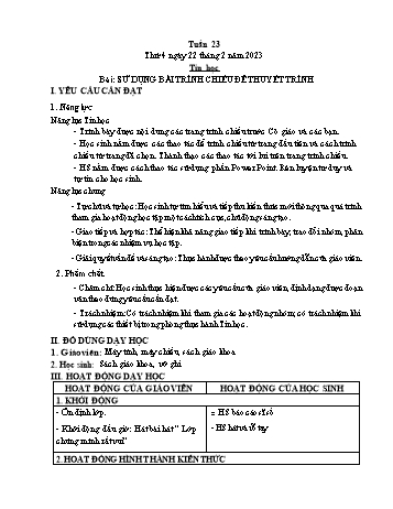 Giáo án Tin học Lớp 4 - Tuần 23, Bài: Sử dụng bài trình chiếu để thuyết trình - Năm học 2022-2023 - Trần Thị Long