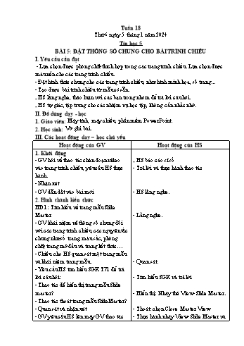 Giáo án Tin học Lớp 5 - Chủ đề 3: Thiết kế bài trình chiếu - Tuần 18, Bài 5: Đặt thông số chung cho bài trình chiếu - Năm học 2023-2024 - Trần Thị Long
