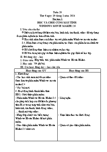 Giáo án Tin học Lớp 5 - Chủ đề 3: Thiết kế bài trình chiếu - Tuần 20, Bài: Học và chơi cùng máy tính. Windows movie maker 2.6 - Năm học 2023-2024 - Trần Thị Long