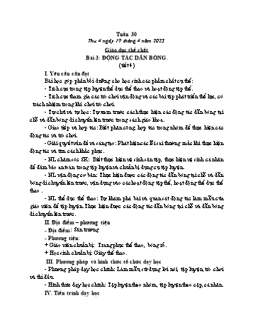 Kế hoạch bài dạy Giáo dục thể chất Lớp 1 (Kết nối tri thức) - Chủ đề 4: Thể thao tự chọn – môn bóng rổ - Tuần 30, Bài 3: Động tác dẫn bóng (Tiết 4+5) - Năm học 2023-2024 - Trần Thị Long