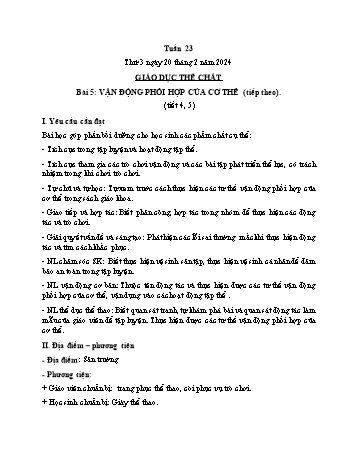 Kế hoạch bài dạy Giáo dục thể chất Lớp 1 (Kết nối tri thức) - Chủ đề 3: Tư thế và kĩ năng vận động cơ bản - Tuần 23, Bài 5: Vận động phối hợp của cơ thể (Tiếp theo - Tiết 4+5) - Năm học 2023-2024 - Trần Thị Long