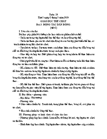 Kế hoạch bài dạy Giáo dục thể chất Lớp 1 (Kết nối tri thức) - Chủ đề 4: Thể thao tự chọn – môn bóng rổ - Tuần 29, Bài 3: Động tác dẫn bóng (Tiết 2+3) - Năm học 2023-2024 - Trần Thị Long