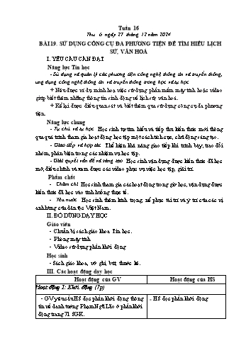 Kế hoạch bài dạy Tin học Lớp 4 - Tuần 16, Bài 19: Sử dụng công cụ đa phương tiện để tìm hiểu lịch sử, văn hoá - Năm học 2024-2025 - Trần Thị Long