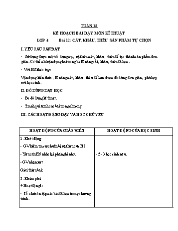 Giáo án Công nghệ 4+5 - Tuần 18