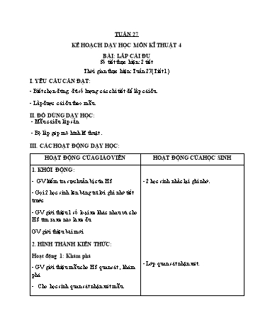 Giáo án Công nghệ 4+5 - Tuần 27