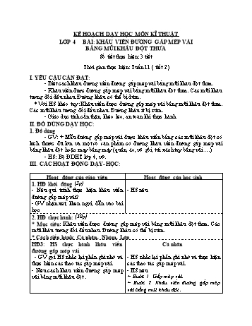 Giáo án Công nghệ Lớp 4+5 - Tuần 11