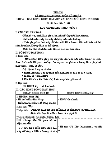 Giáo án Công nghệ Lớp 4+5 - Tuần 6