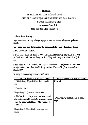 Giáo án Mĩ thuật Lớp 1+2+3 - Tuần 20