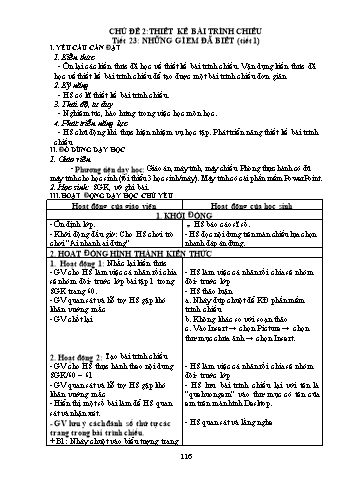 Giáo án Tin học 3 - Chủ đề 2: Thiết kế bài trình chiếu - Tiết 23+24: Những gì em đã biết (Tiết 1+2)